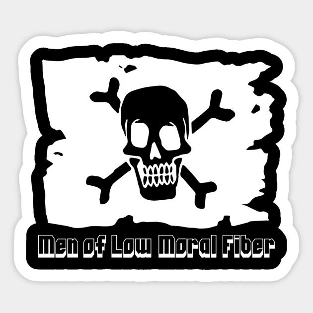 Pirate MOLMF T-Shirt Sticker by menoflowmoralfiber